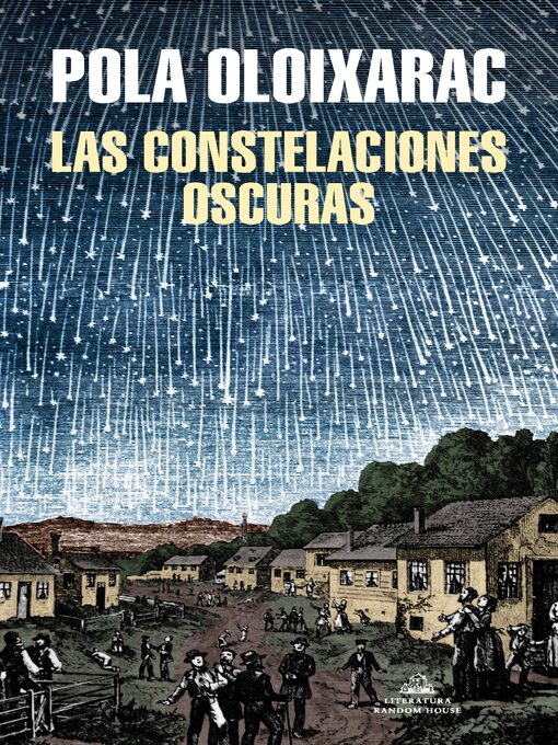 Title details for Las constelaciones oscuras by Pola Oloixarac - Wait list
